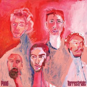 Pond - "Terrestrials" (Released 26th June 2026)