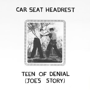 Car Seat Headrest - "Teen of Denial: Joe’s Story" (Released 16th October 2026)