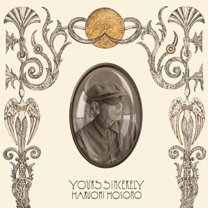 Haruomi Hosono - "Yours Sincerely" (Released 11th September 2026)
