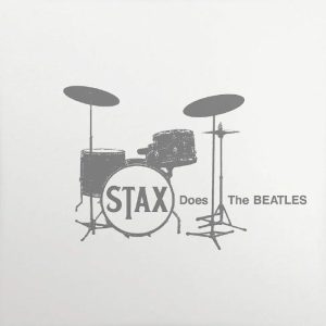 Various Artists - "Stax Does The Beatles" (Released 26th June 2026)