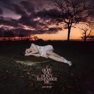 Baby Queen - "I Hope You Don’t Remember Me" (Released 24th July 2026)