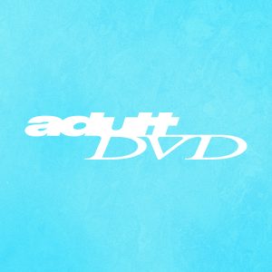 Adult DVD - Adult DVD (Releassed 25th September 20206)