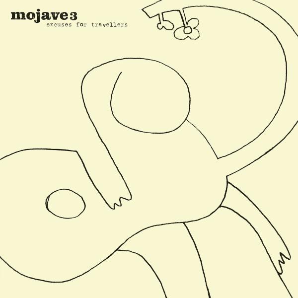 Mojave 3 - "Excuses for Travellers (2026 Reissue)" (Released 24th July 2026)