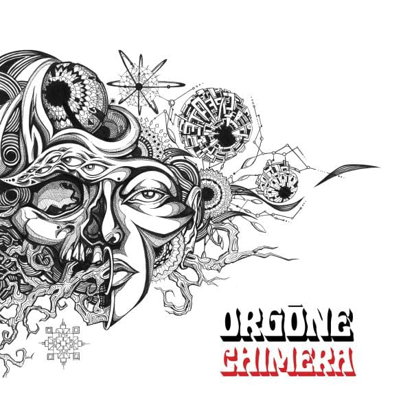 Orgone - "Chimera" (Released 2nd September 2026)