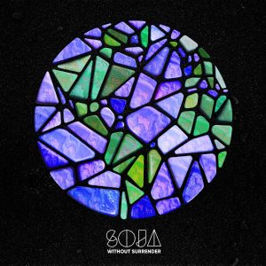 SOJA - "Without Surrender" (Released 31st July 2026)