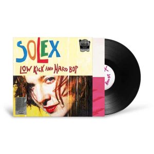 Solex - "Low Kick and Hard Bop (25th Anniversary)" (Released 11th September 2026)