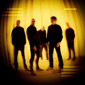Shed Seven - "Shed Seven" (Released 8th January 2027)