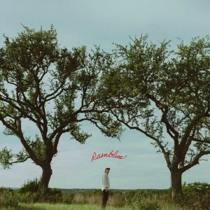 Dylan Gossett - "Ramblin'" (Released 25th September 2026)