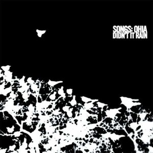 Songs:Ohia - "Didn’t It Rain (ReVINYL Edition)" (Released 18th September 2026)