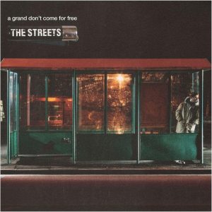 The Streets - "A Grand Don't Come For Free Boxset" (Released 4th September 2026)