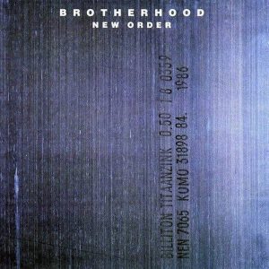 New Order - "Brotherhood" (National Album Day 2026 - Released 17th October 2026)