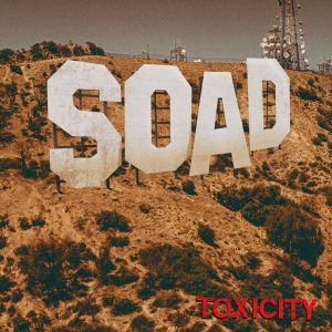 System Of A Down - "Toxicity (25th Anniversary)" (Released 20th November 2026)