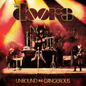 The Doors - "Unbound and Dangerous" (23rd October 2026)