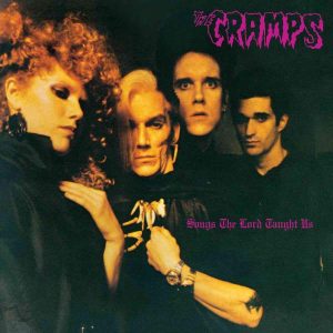 The Cramps - "Songs The Lord Taught Us" (Released 6th November 2026)