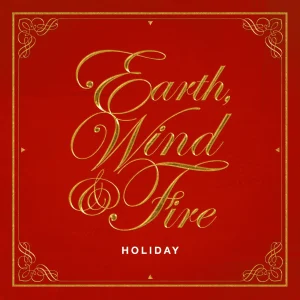 Earth, Wind & Fire - "Holiday" (Released 30th September 2026)