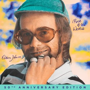 Elton John - "Rock of the Westies (50th Anniversary Edition)" (Released 20th November 2026)