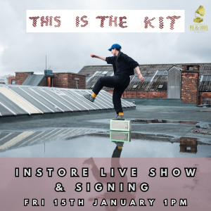 This is the Kit - ''Ghost Coat'' Instore Live Show Album Launch