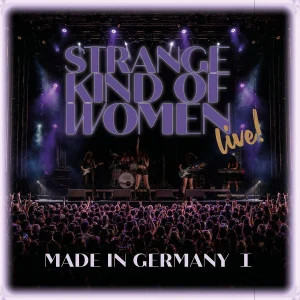 Strange Kind Of Women - "Made In Germany" (Released 4th December 2026)